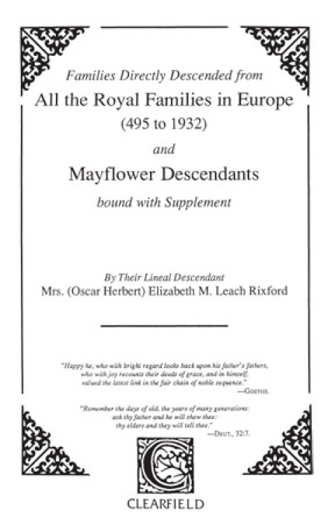 Cover image for book Families Directly Descended from All the Royal Families in Europe (495 to 1932) and Mayflower Descendants
