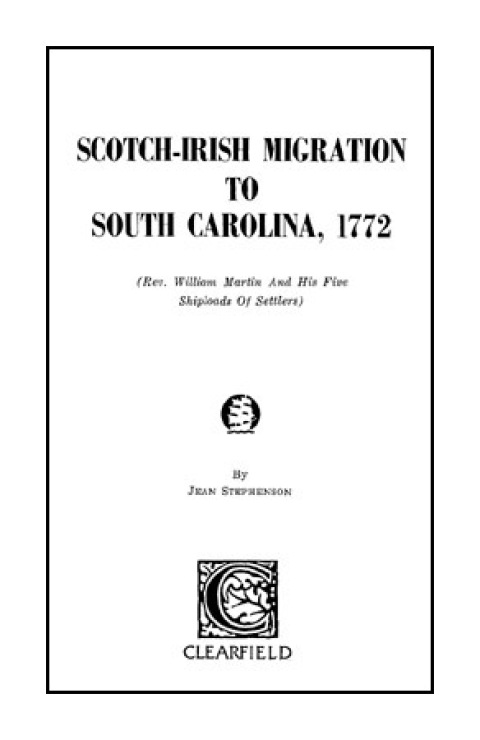 Cover image for book Scotch-Irish Migration to South Carolina, 1772