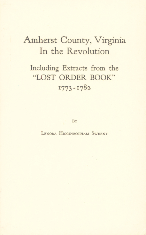 Cover image for book Amherst County, Virginia in the Revolution