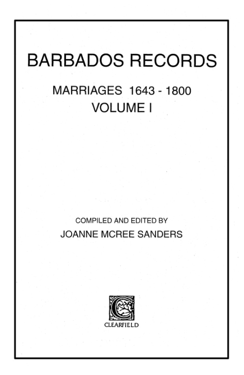 Cover image for book Barbados Records: Marriages, 1643-1800