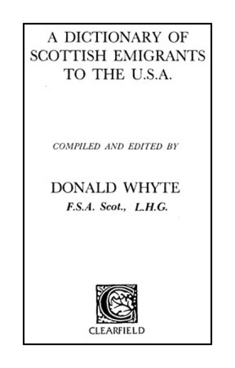 Cover image for book A Dictionary of Scottish Emigrants to the U.S.A.