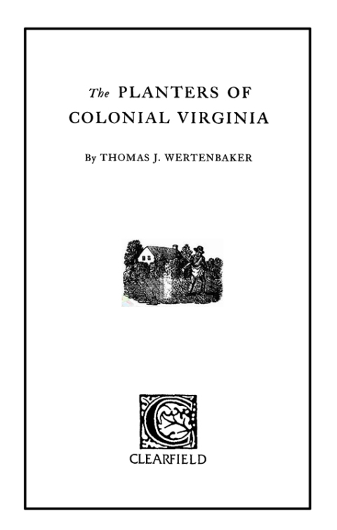 Cover image for book The Planters of Colonial Virginia