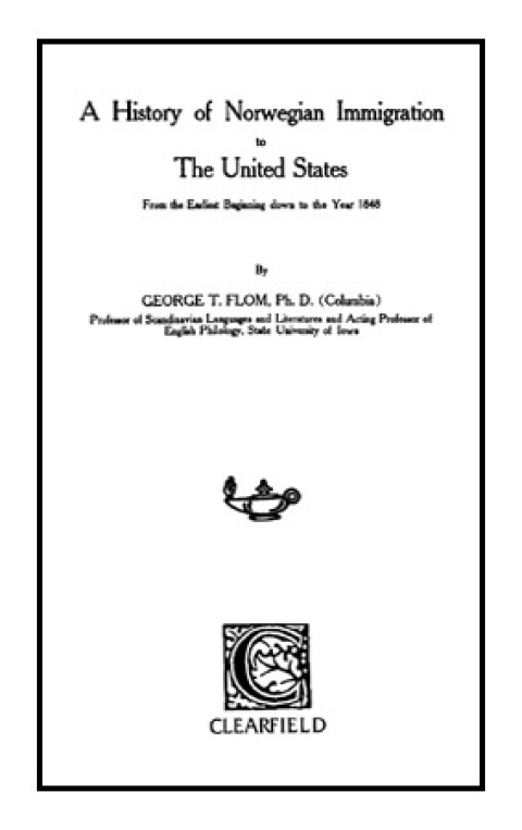 Cover image for book A History of Norwegian Immigration to the United States
