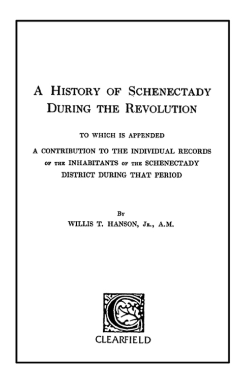 Cover image for book A History of Schenectady During the Revolution