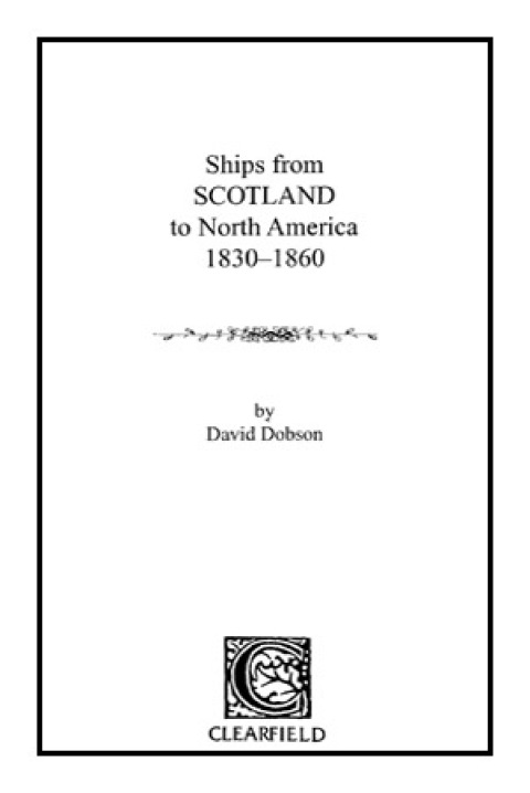 Cover image for book Ships from Scotland to North America, 1830-1860