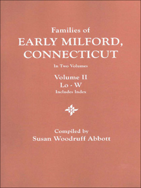 Cover image for book Families of Early Milford, Connecticut