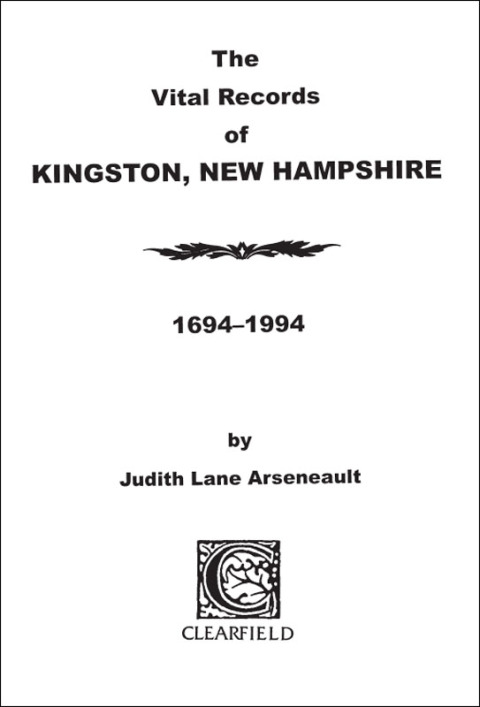 Cover image for book The Vital Records of Kingston, New Hampshire 1694-1994