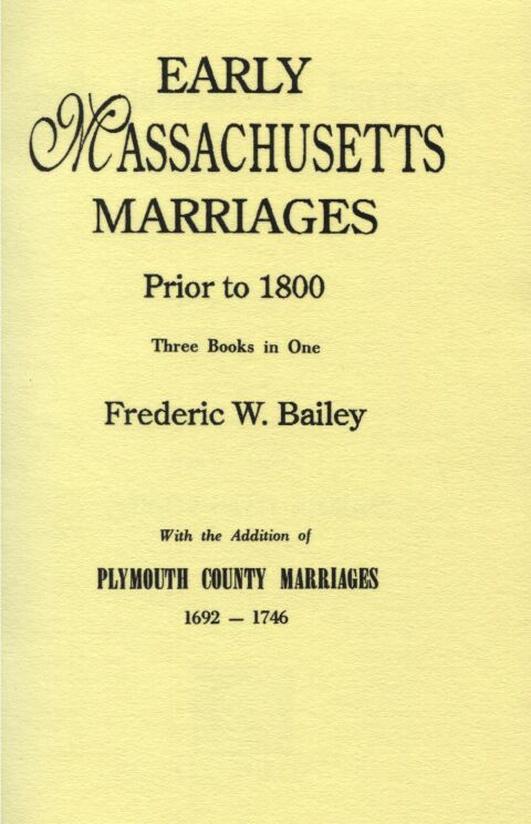 Cover image for book Early Massachusetts Marriages Prior to 1800