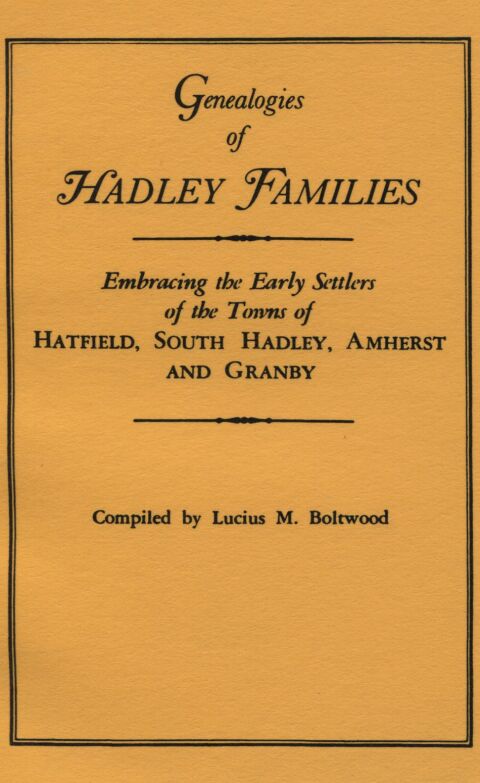 Cover image for book Genealogies of Hadley [Massachusetts] Families