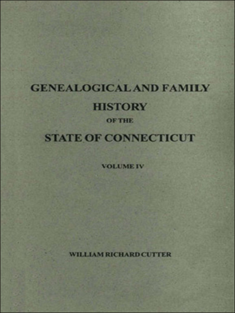 Cover image for book Genealogical and Family History of the State of Connecticut