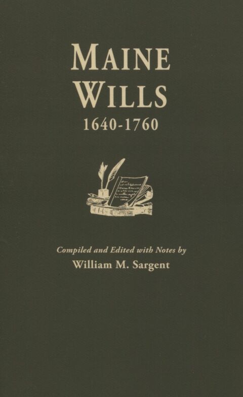 Cover image for book Maine Wills, 1640-1760