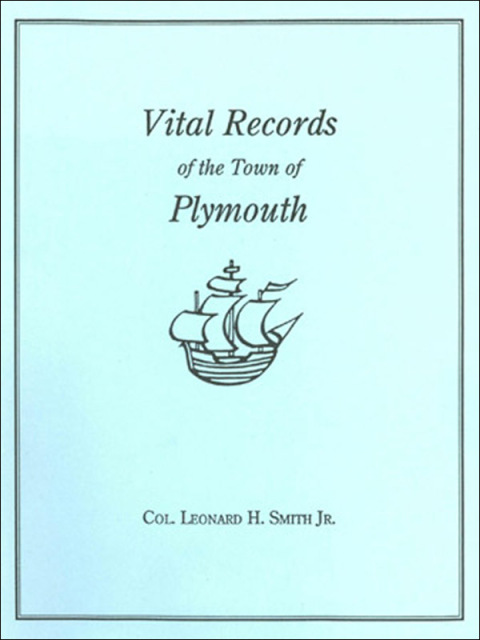 Cover image for book Vital Records of the Town of Plymouth