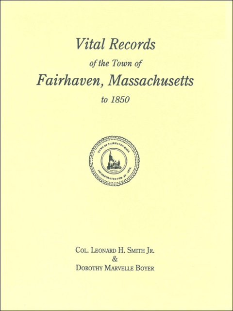 Cover image for book Vital Records of the Town of Fairhaven, Massachusetts to 1850