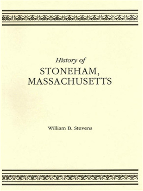 Cover image for book History of Stoneham, Massachusetts