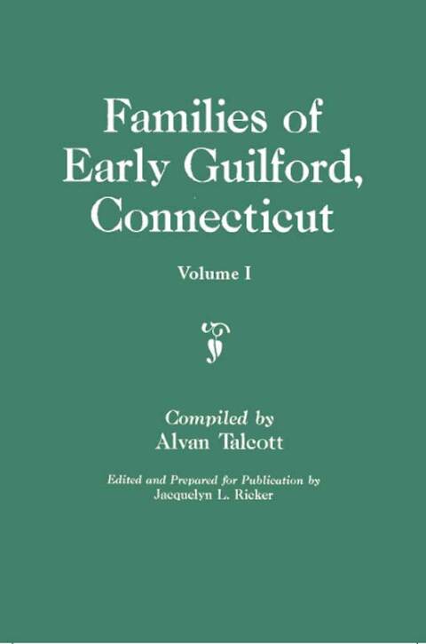 Cover image for book Families of Early Guilford, Connecticut