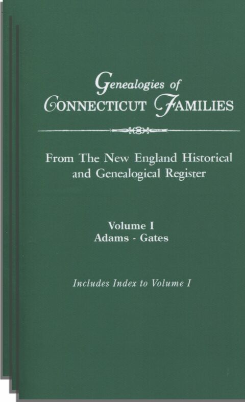 Cover image for book Genealogies of Connecticut Families from "The New England Historical and Genealogical Register"