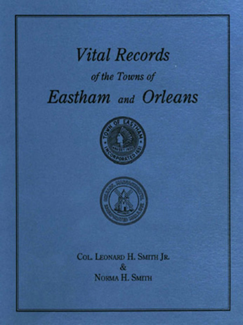 Cover image for book Vital Records of the Towns of Eastham and Orleans [Massachusetts]