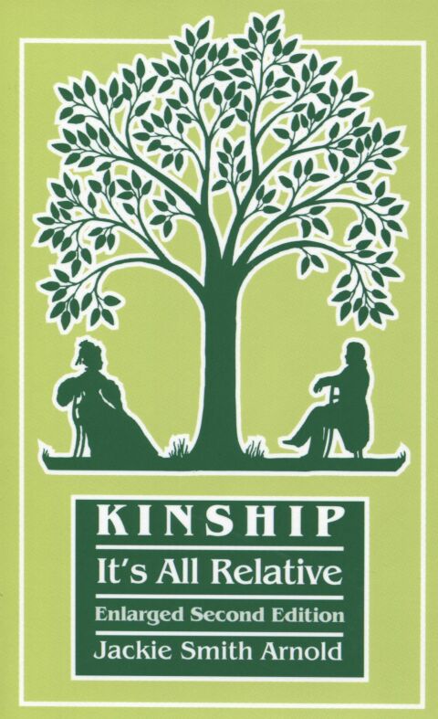 Cover image for book Kinship: It's All Relative. Second Edition