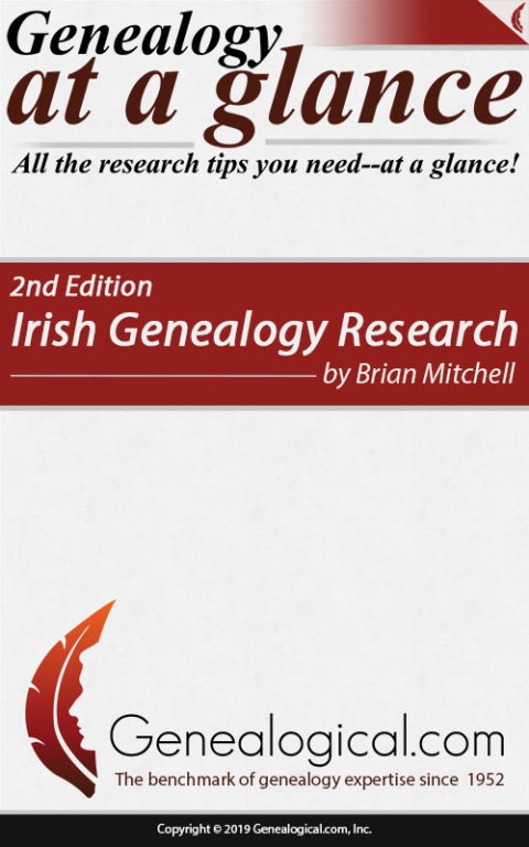 Cover image for book Genealogy at a Glance: Irish Genealogy Research. 2nd Edition