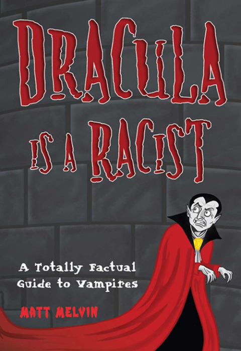 Cover image for book Dracula Is a Racist: