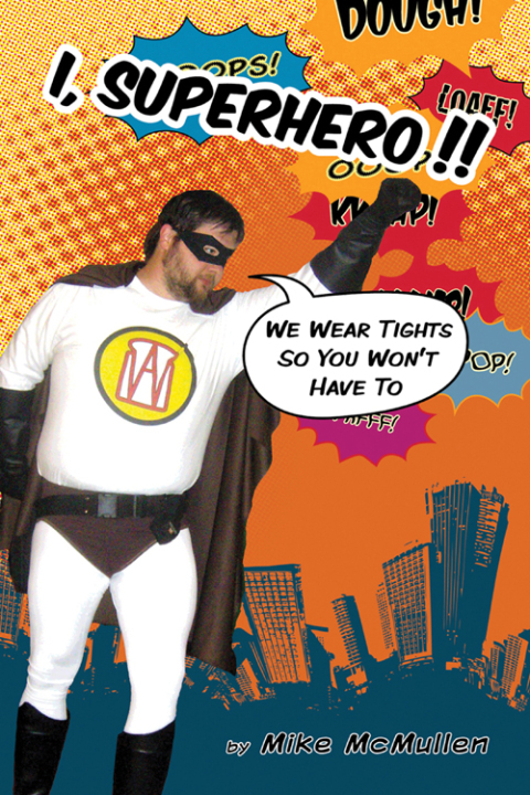 Cover image for book I, Superhero!! :