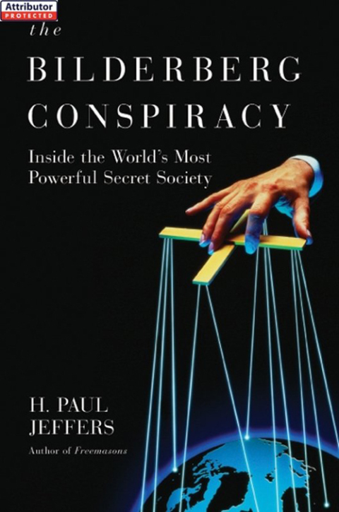 Cover image for book The Bilderberg Conspiracy: