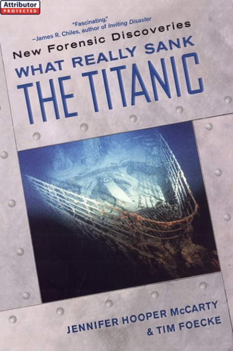 Cover image for book What Really Sank the Titanic: