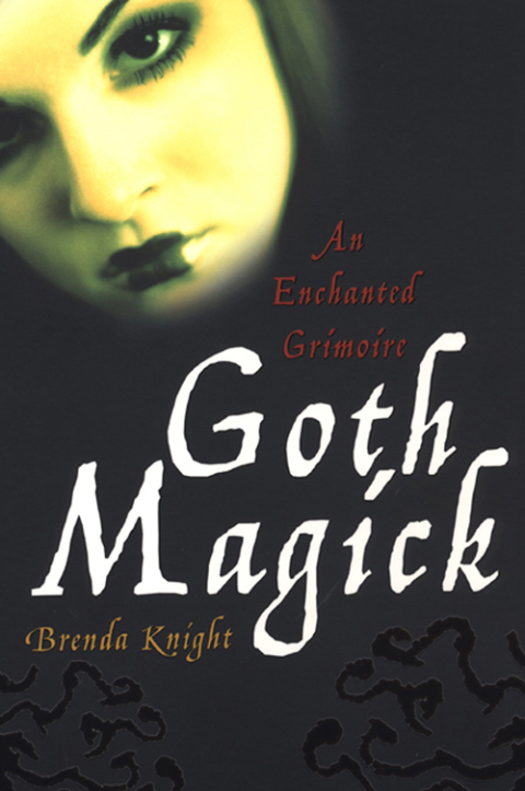 Cover image for book Goth Magick: An Enchanted Grimoire
