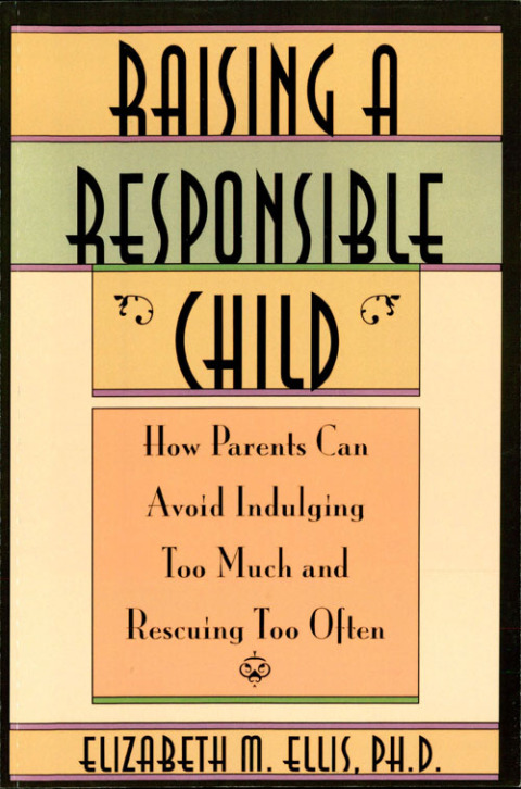 Cover image for book Raising a Responsible Child: