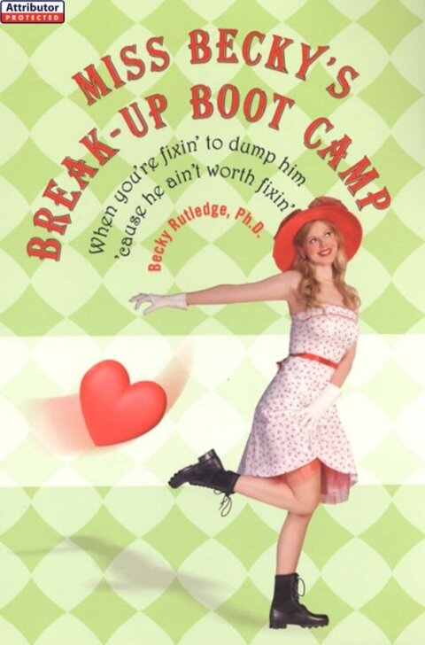 Cover image for book Miss Becky's Breakup Boot Camp