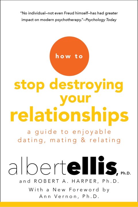 Cover image for book How to Stop Destroying Your Relationships