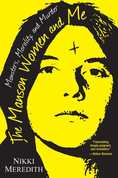 Cover image for book The Manson Women and Me