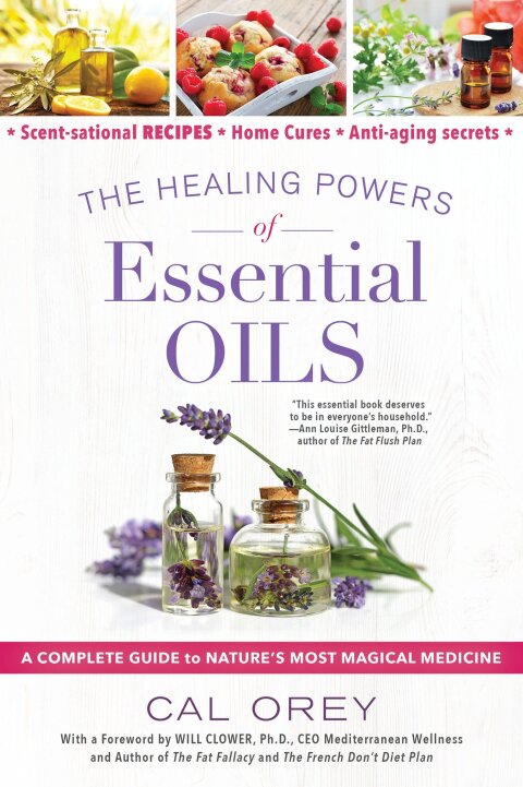 Cover image for book The Healing Powers of Essential Oils