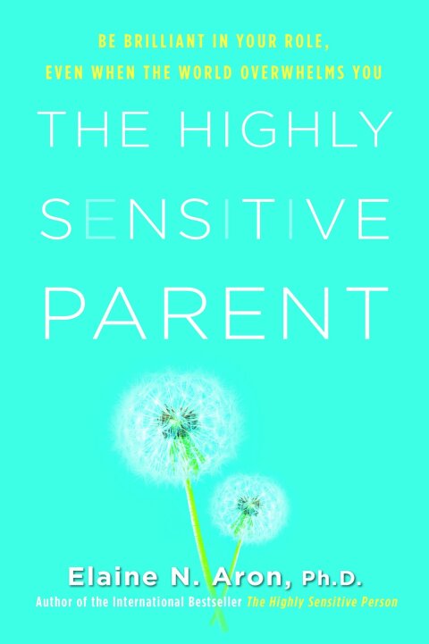 Cover image for book The Highly Sensitive Parent