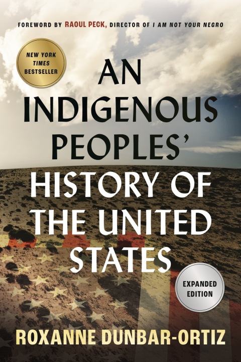 Cover image for book An Indigenous Peoples' History of the United States