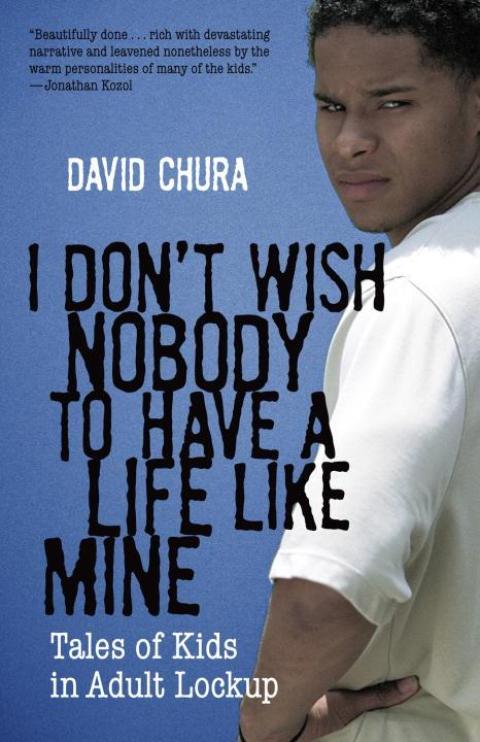 Cover image for book I Don't Wish Nobody to Have a Life Like Mine