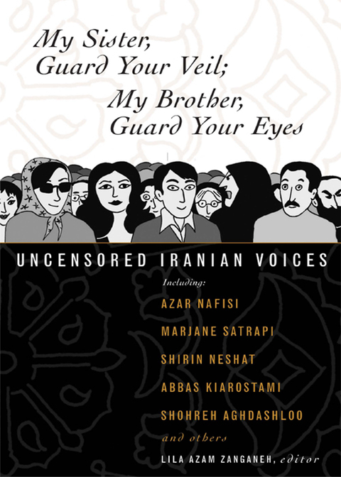 Cover image for book My Sister, Guard Your Veil; My Brother, Guard Your Eyes