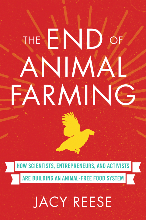 Cover image for book The End of Animal Farming
