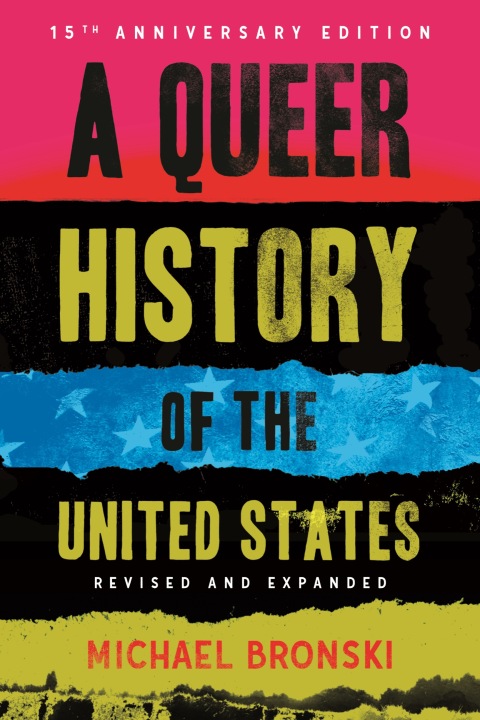 Cover image for book A Queer History of the United States