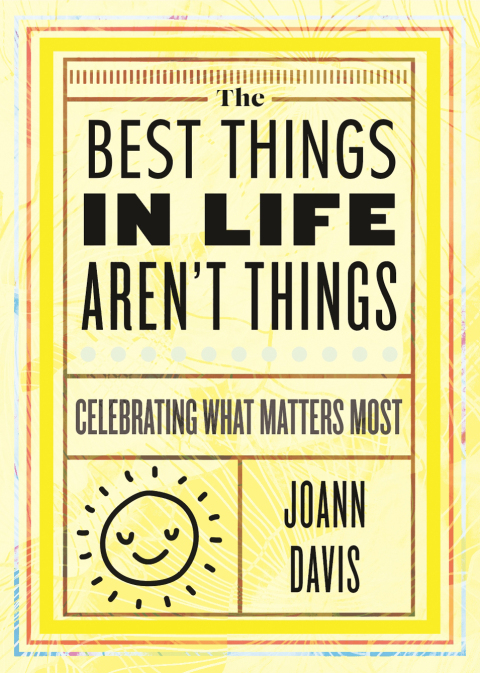 Cover image for book The Best Things in Life Aren't Things
