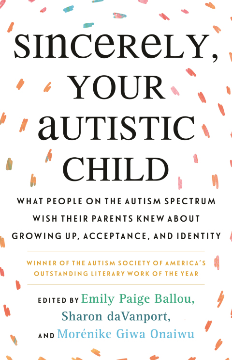 Cover image for book Sincerely, Your Autistic Child