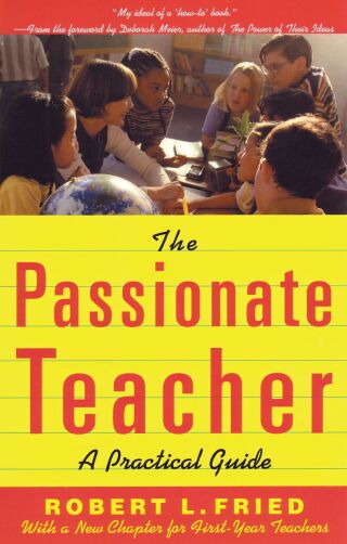 The Passionate Teacher