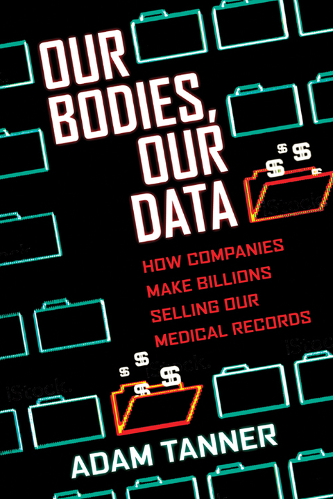 Cover image for book Our Bodies, Our Data