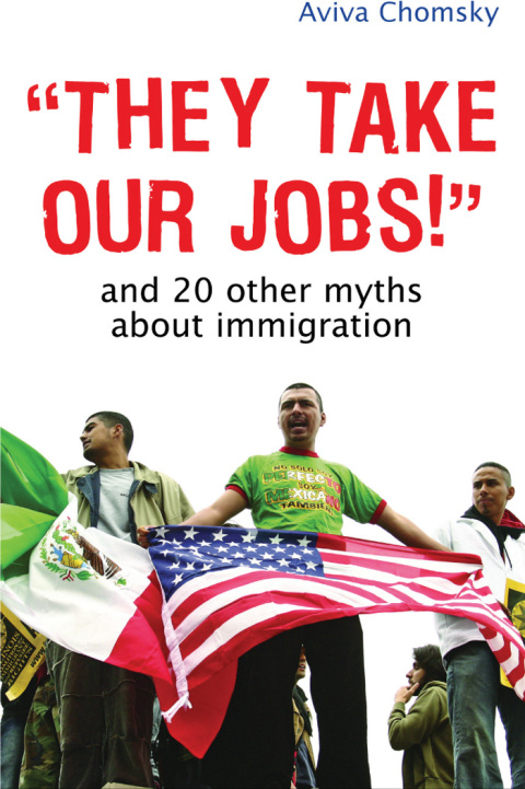 Cover image for book "They Take Our Jobs!"