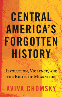 Cover image: Central America's Forgotten History 9780807056486