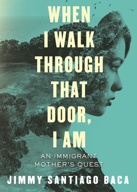 Cover image for book When I Walk Through That Door, I Am