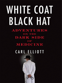 White Coat, Black Hat