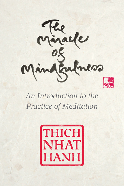 Cover image for book The Miracle of Mindfulness