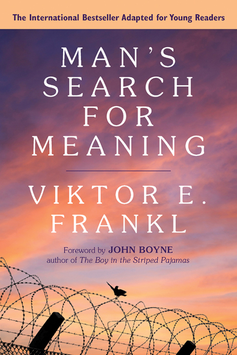 Cover image for book Man's Search for Meaning: Young Adult Edition