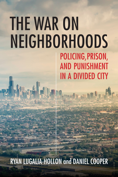 Cover image for book The War on Neighborhoods